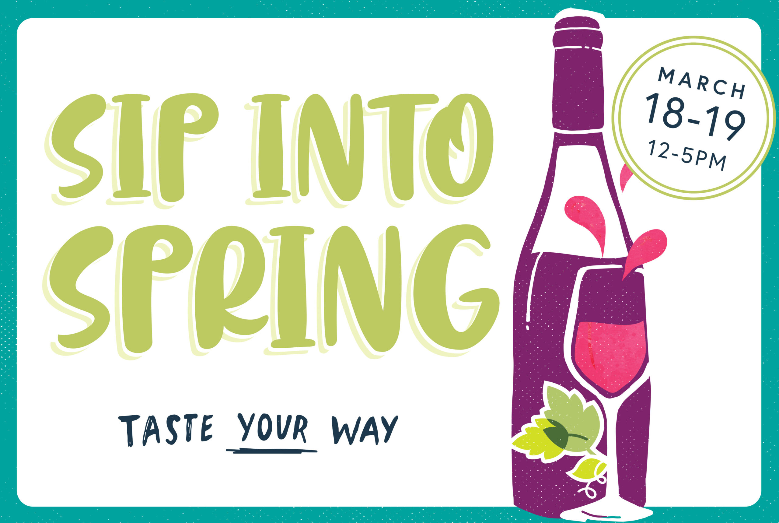 Placer Wine Trail Sip Into Spring Placer Wine Trail